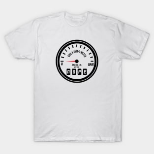 Give a shit o meter – whatever T-Shirt